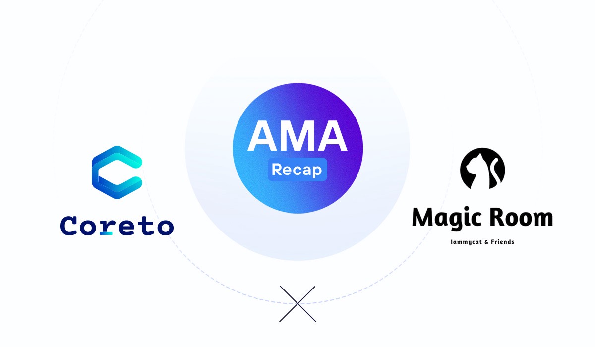 Coreto Magic Room AMA Recap